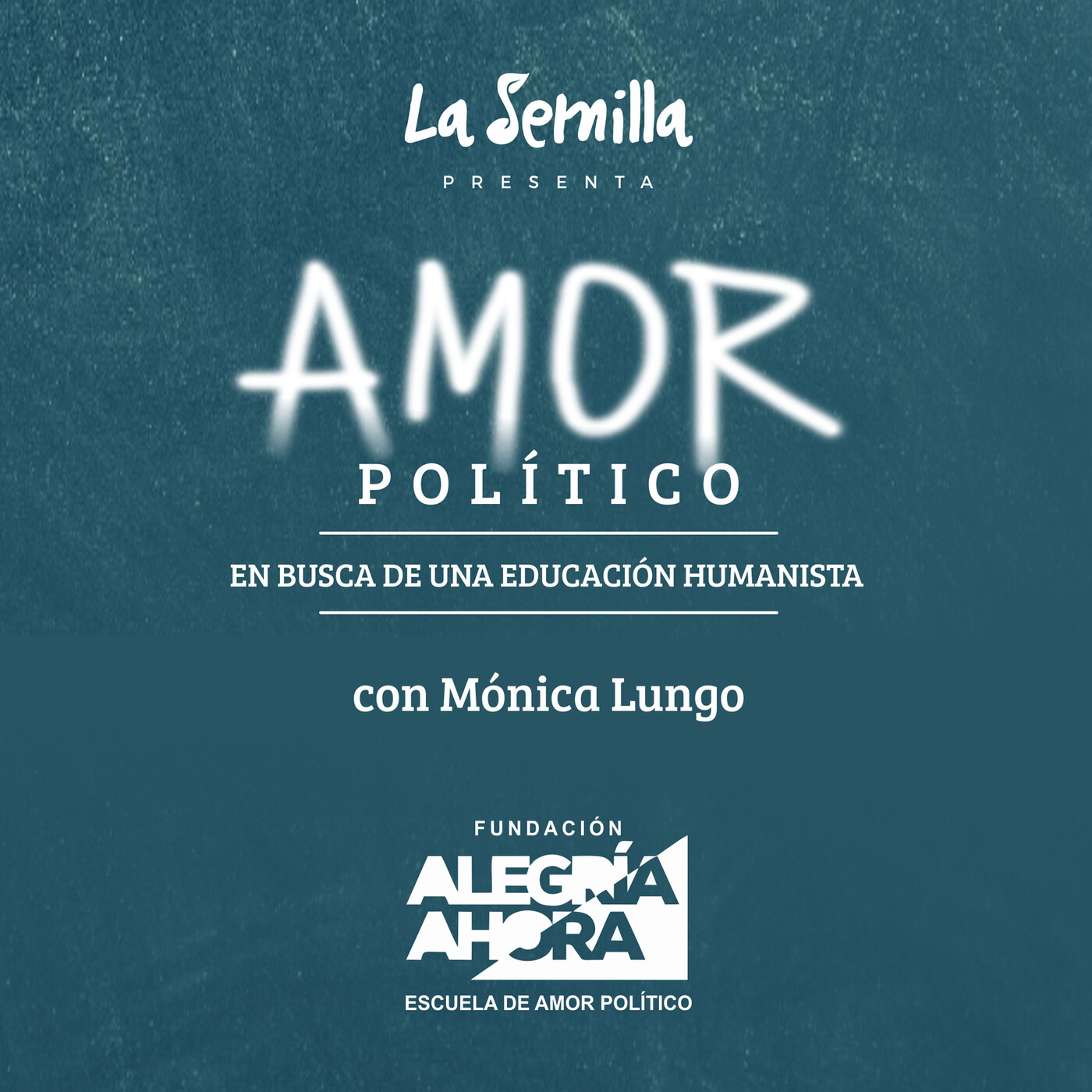 Amor político, en busca de una educación humanista - 19/10/20 episode artwork