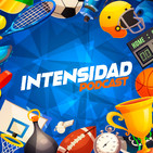 Intensidad Podcast Ep.4