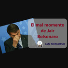 El mal momento de Jair Bolsonaro
