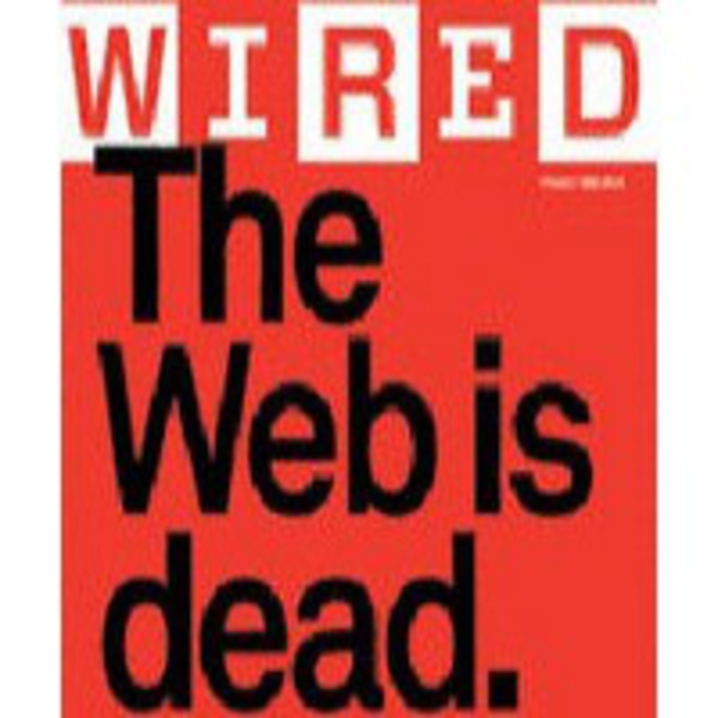 "La web ha muerto, larga a vida a Internet" (Wired) episode artwork