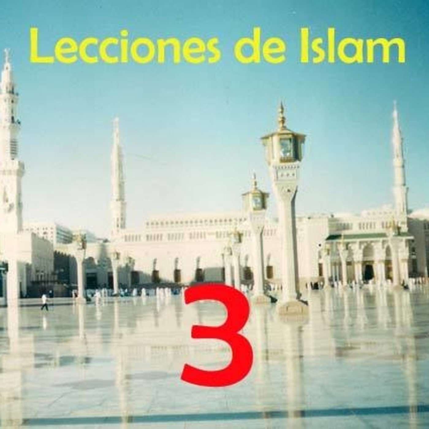 Lecciones de Islam 3: episode artwork