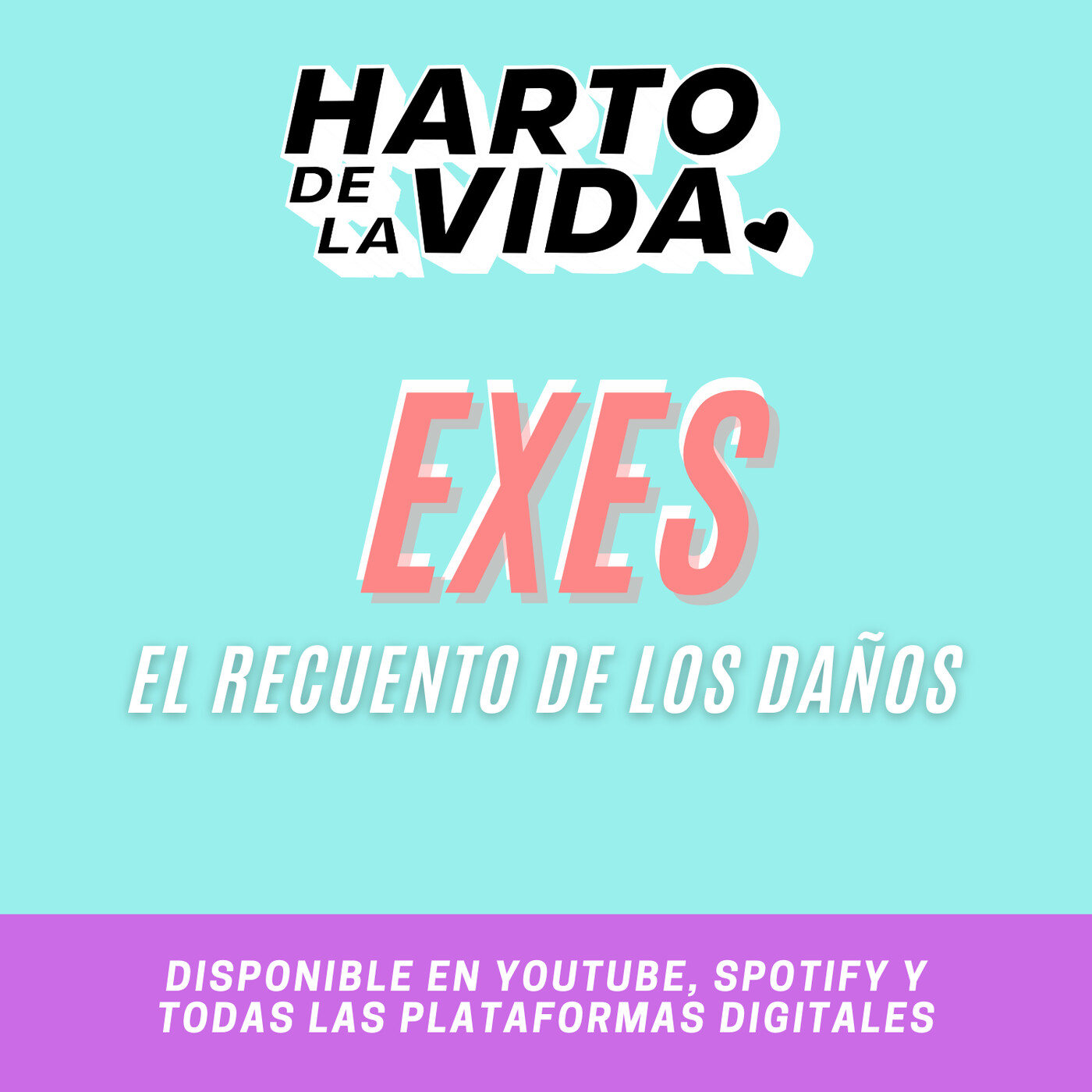 EXES: El Recuento de los Daños (Reunión con nuestros exes) T3 E2