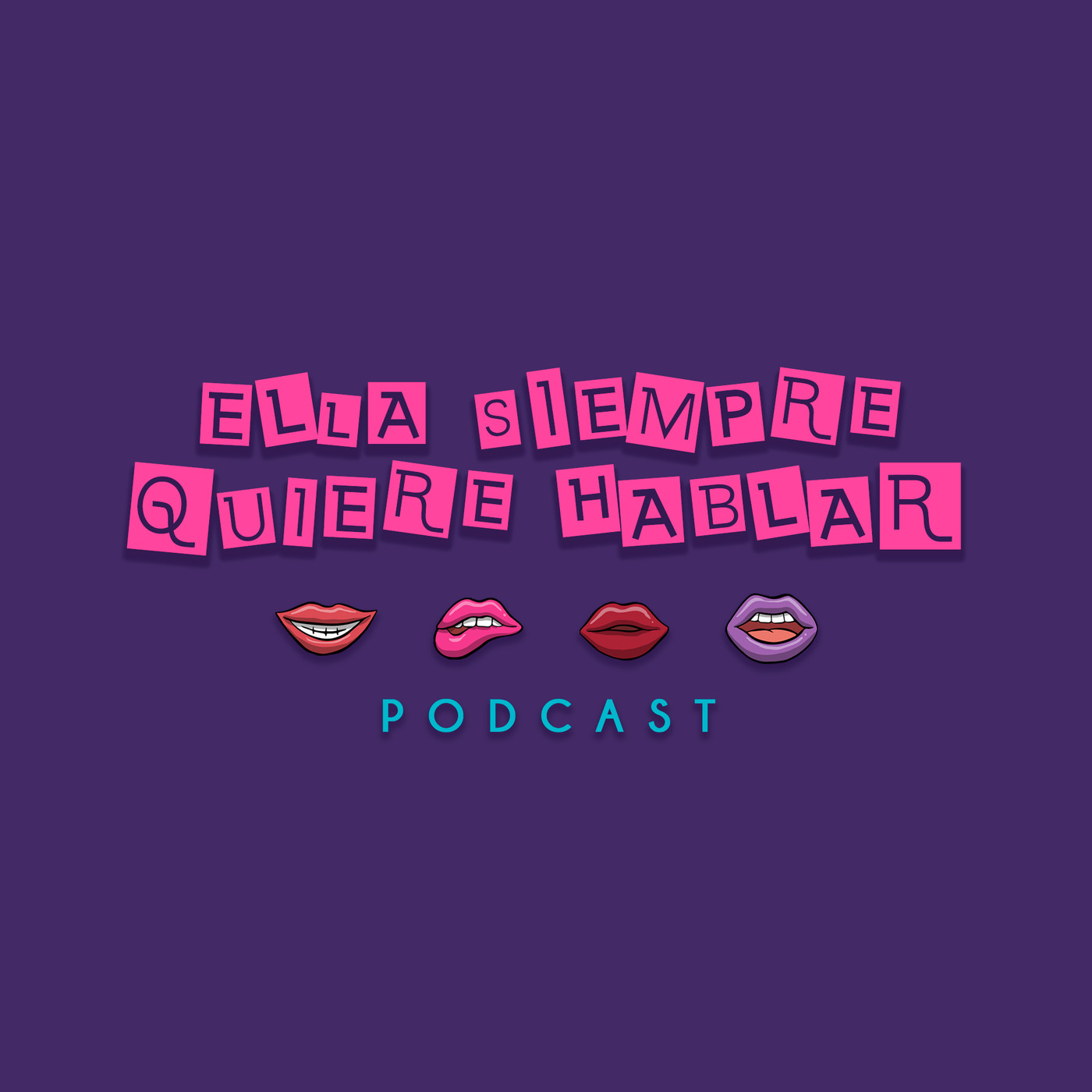 Ella Siempre Quiere Hablar