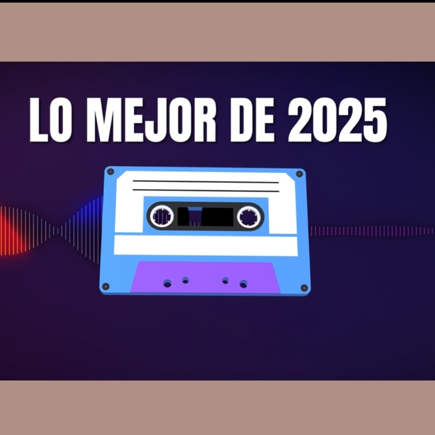 T6x41 LO MEJOR DE 2025 - PARTE I episode artwork