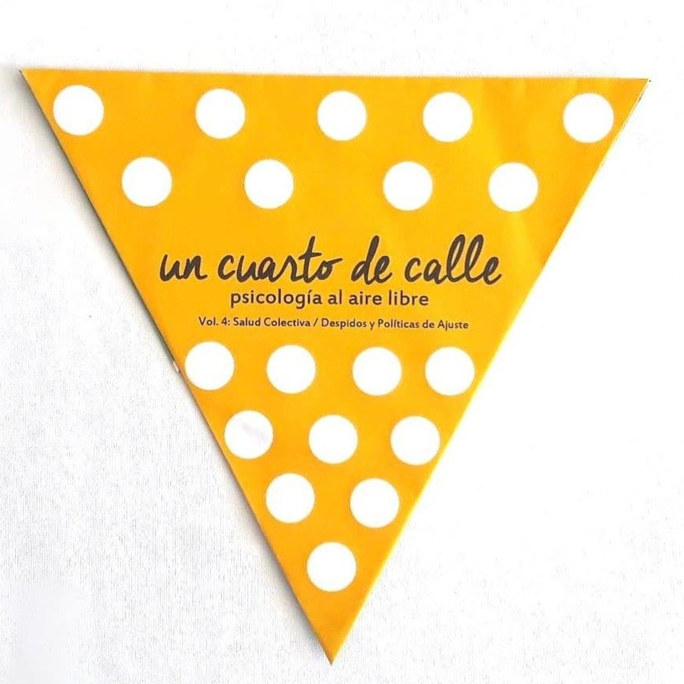 Un Cuarto de Calle: psicología al aire libre.