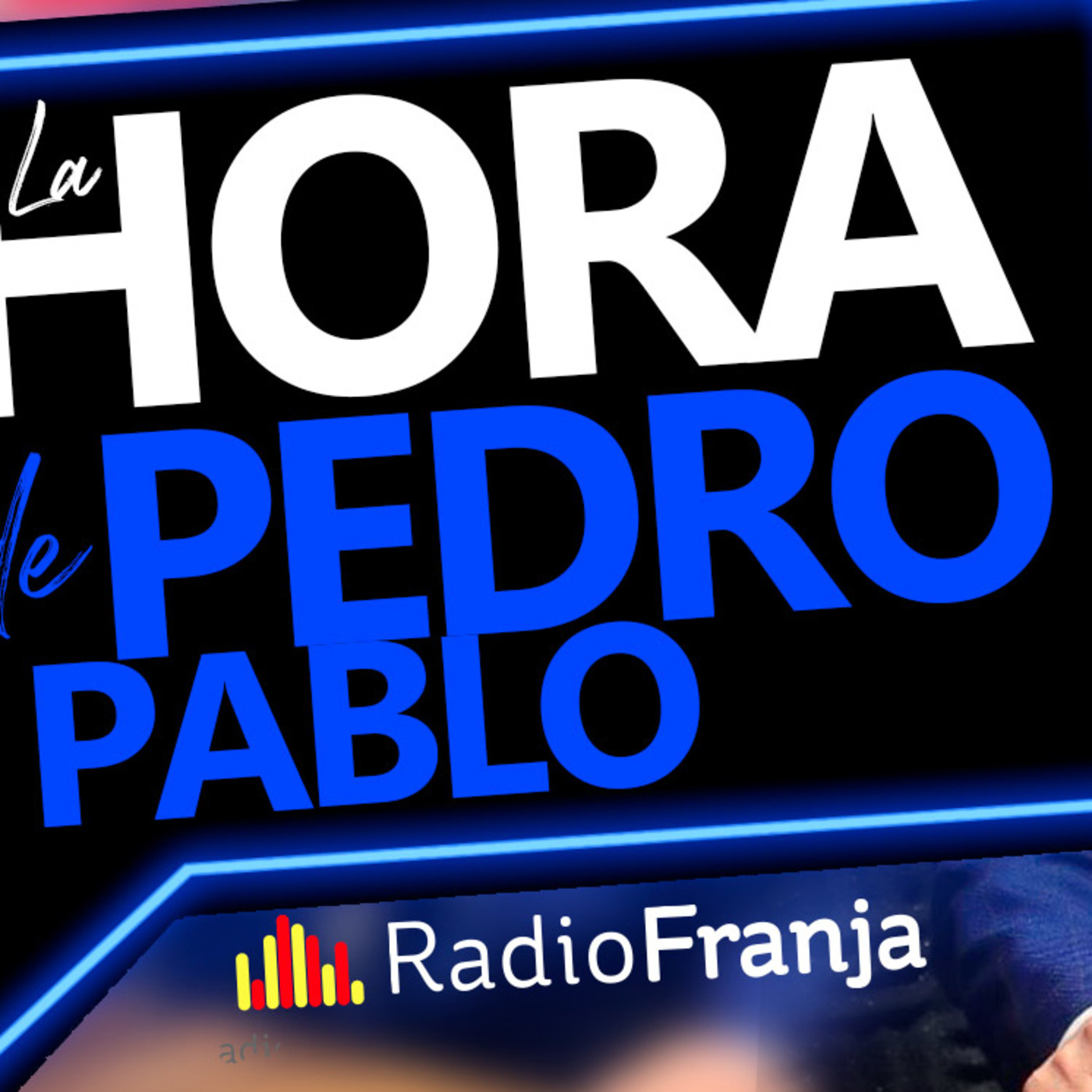 La Hora de Pedro Pablo