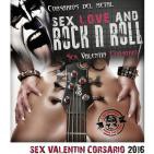 Corsarios - Programa del 17 de febrero de 2016: Sex Valentin Corsario 2016