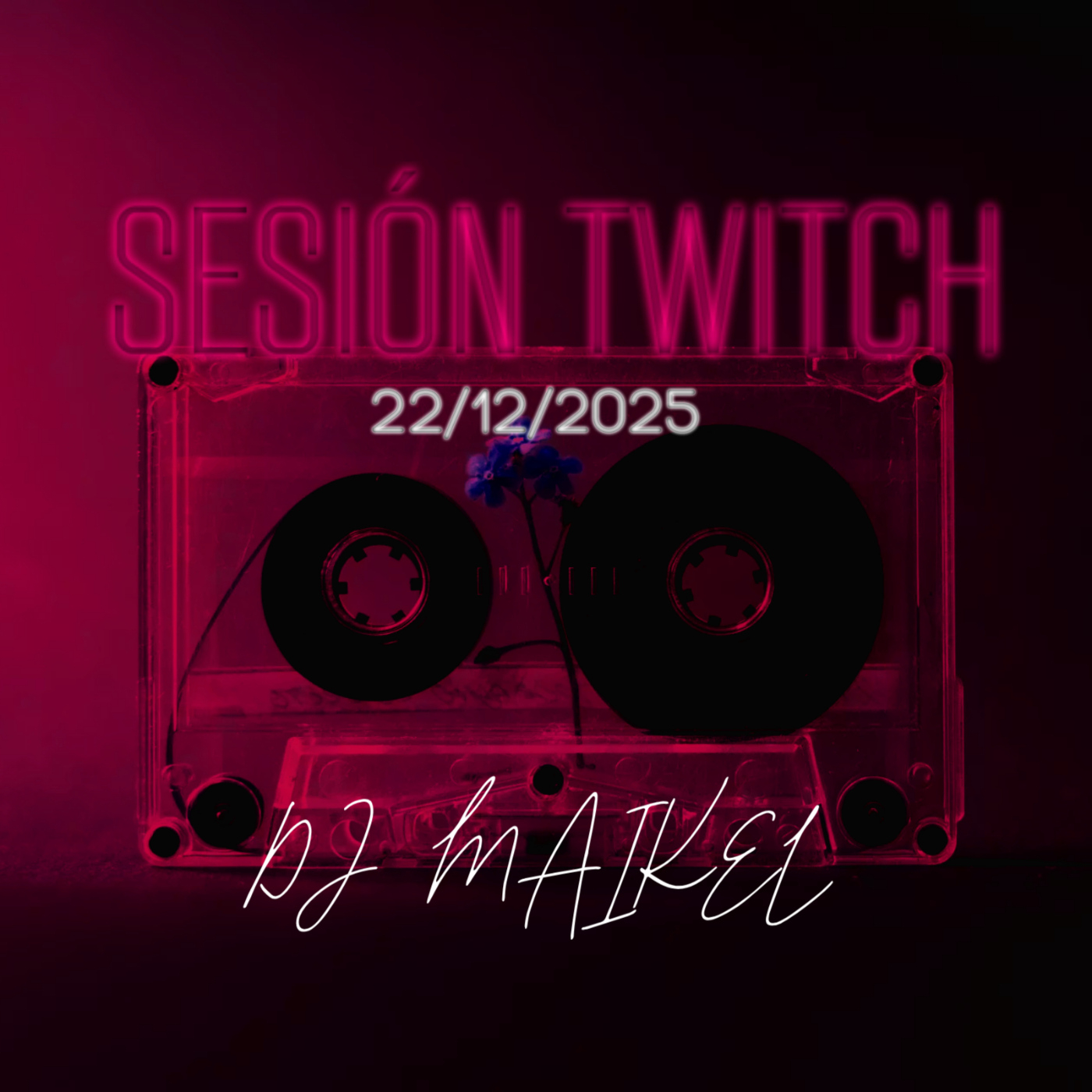 Sesión Dj Maikel Super Remember 3 - Twitch 22-12-25 episode artwork