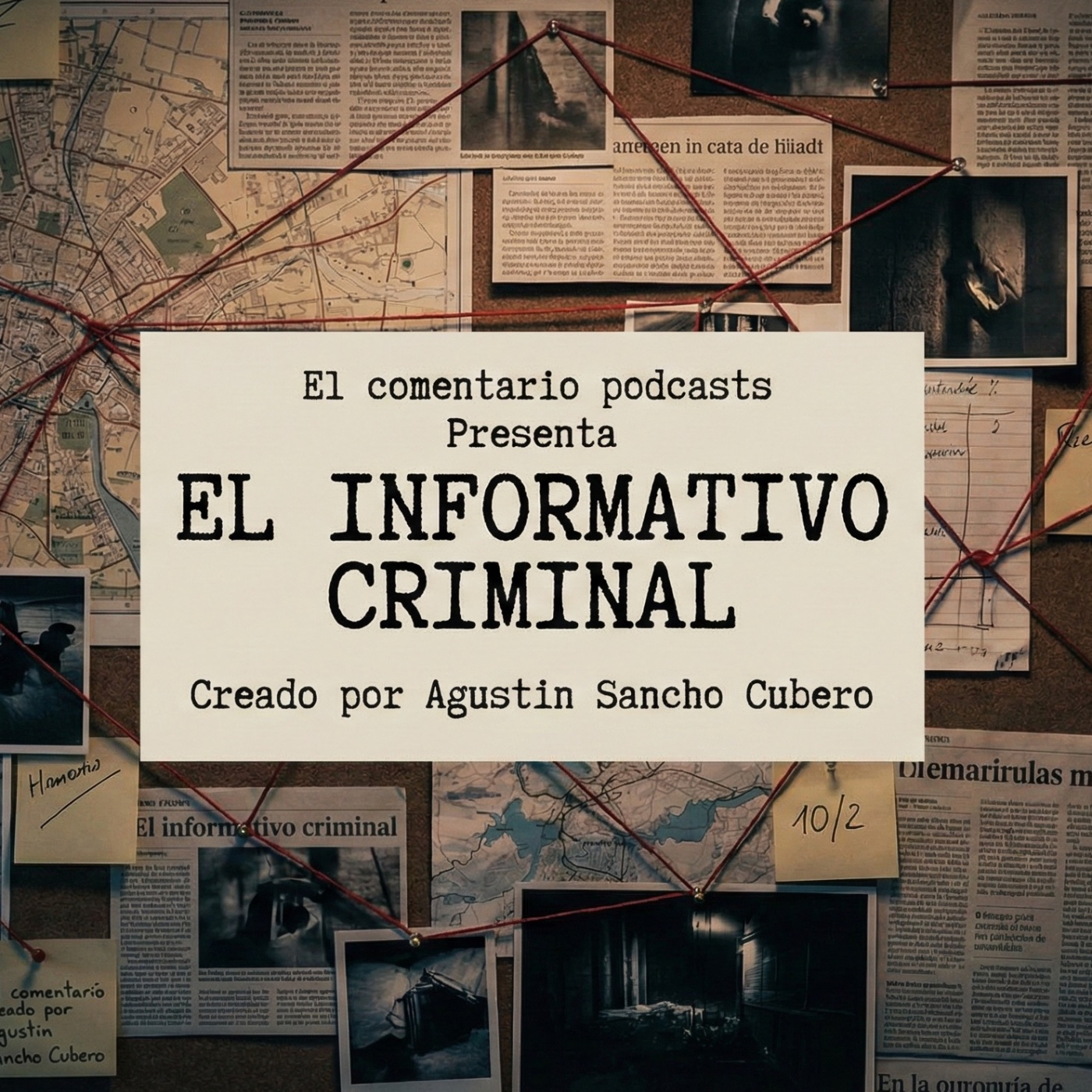 EL COMENTARIO. EL INFORMATIVO CRIMINAL. 10/06/2026. episode artwork