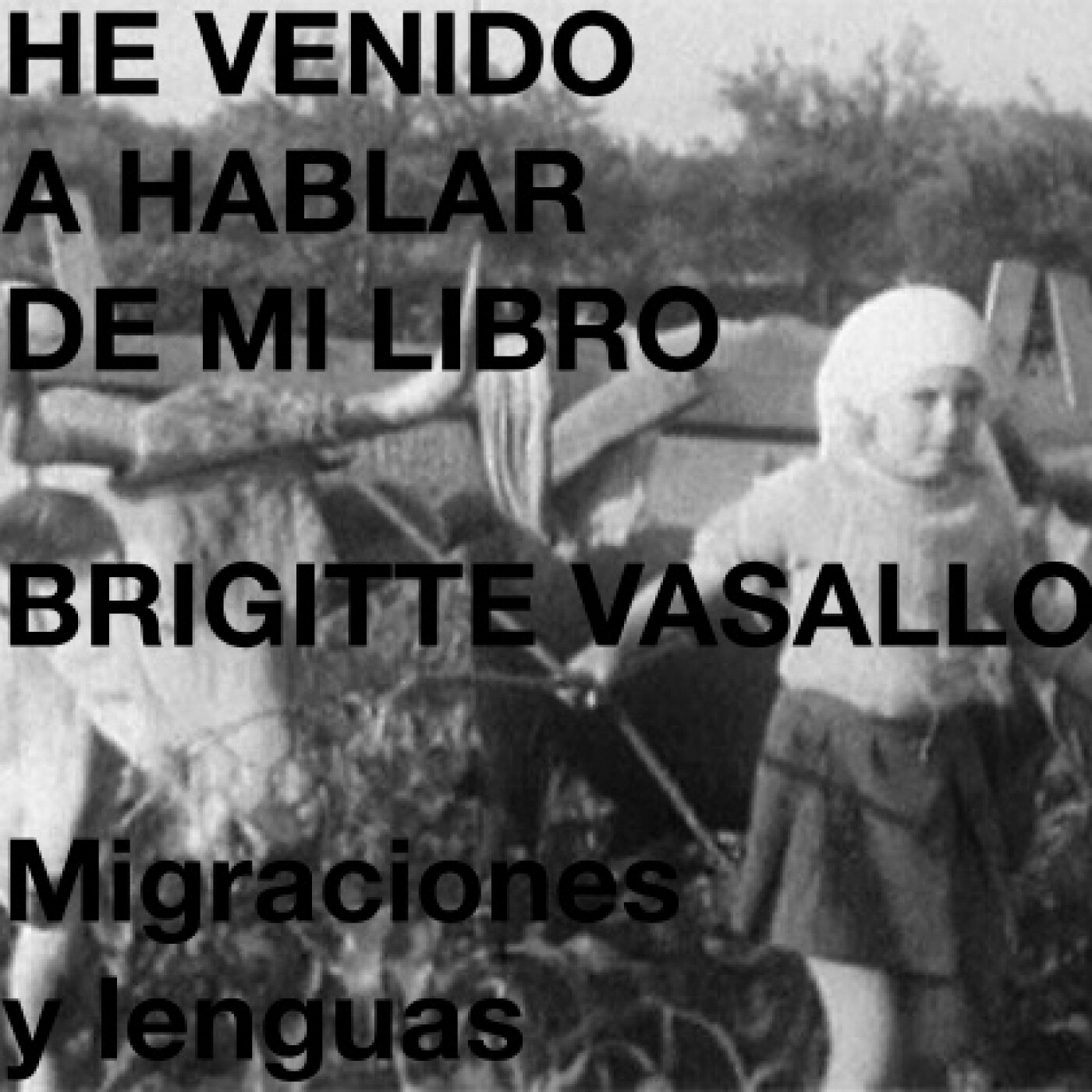 He venido a hablar de mi libro