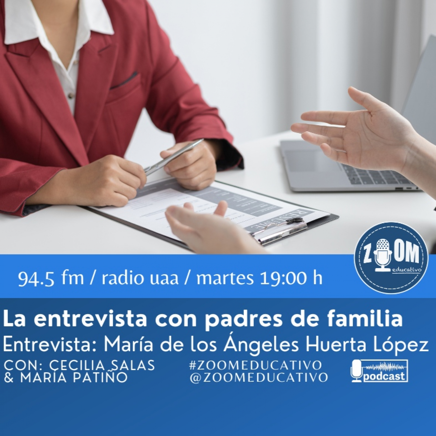 Ep 134 La entrevista con padres de familia