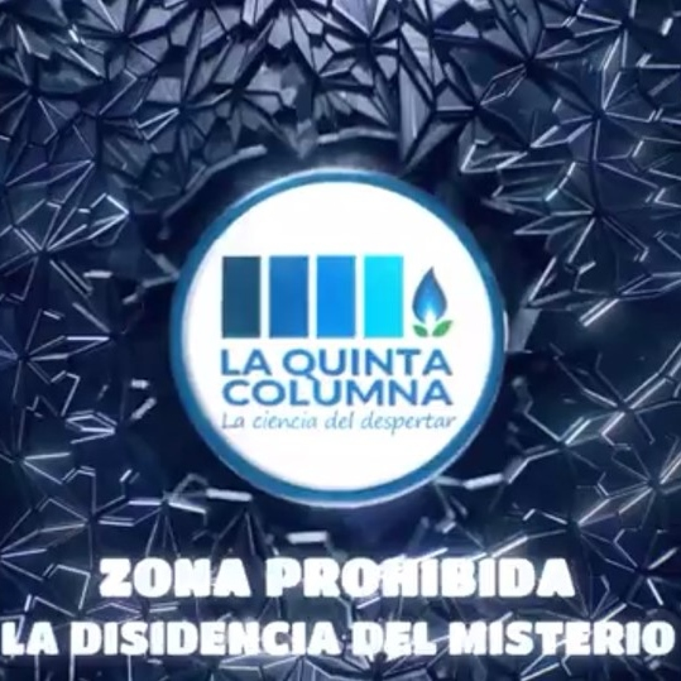 Zona prohibida - la disidencia del misterio - programa 1