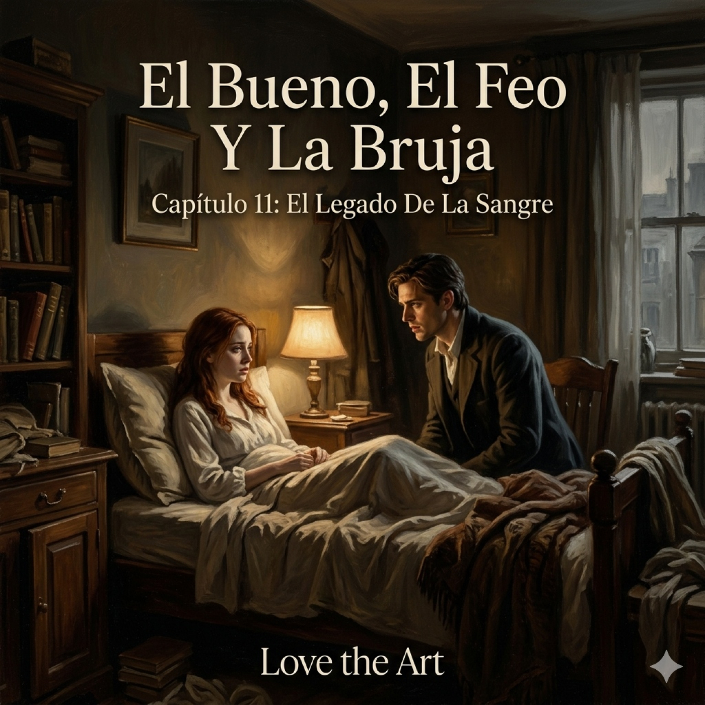 El Bueno, El Feo Y La Bruja - Cap.11 -El Legado De La Sangre episode artwork