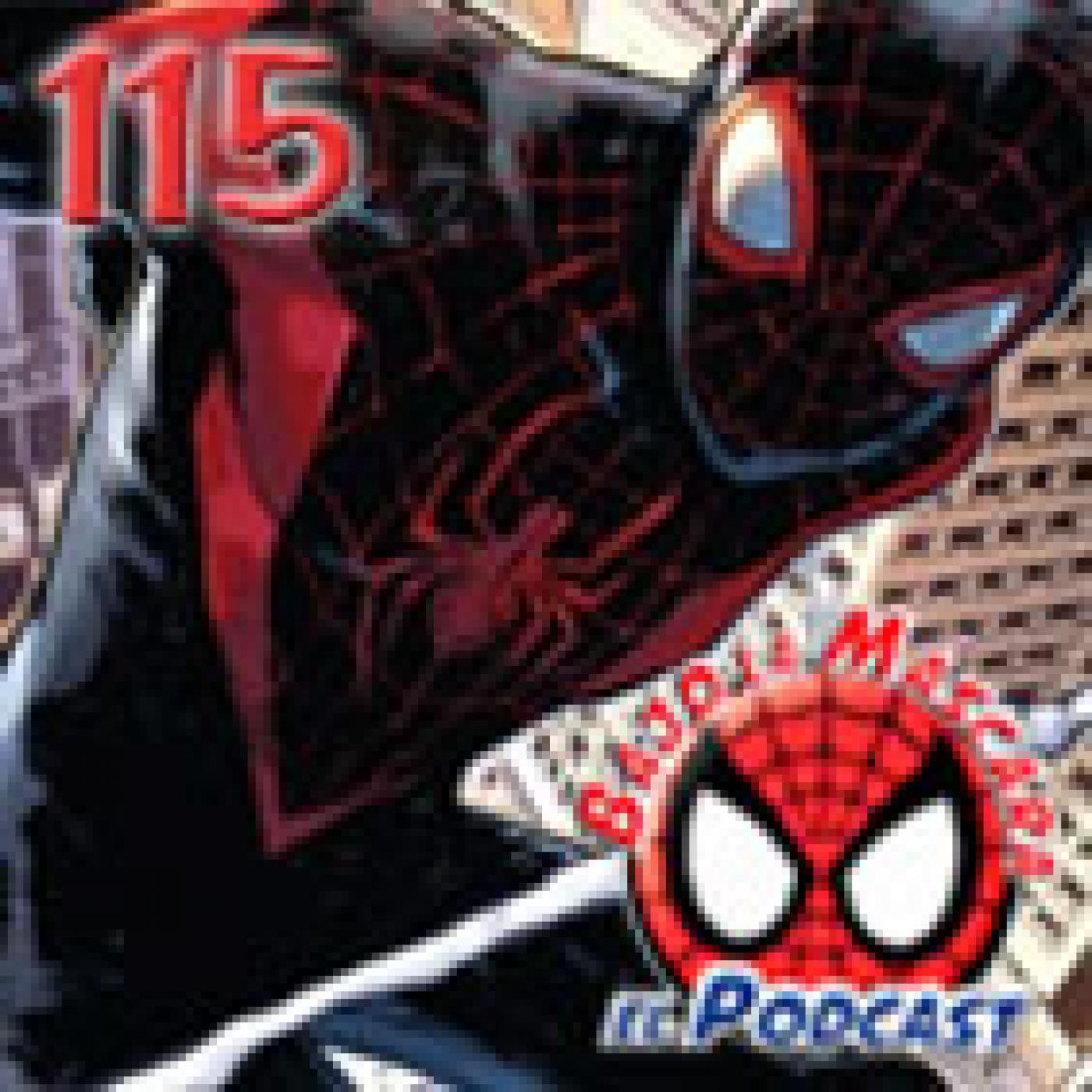 Spider-Man: Bajo la Máscara 115. El Asombroso Spider-Man 116, Spider-Man 1 (reseñas) y debate de Black or White. episode artwork