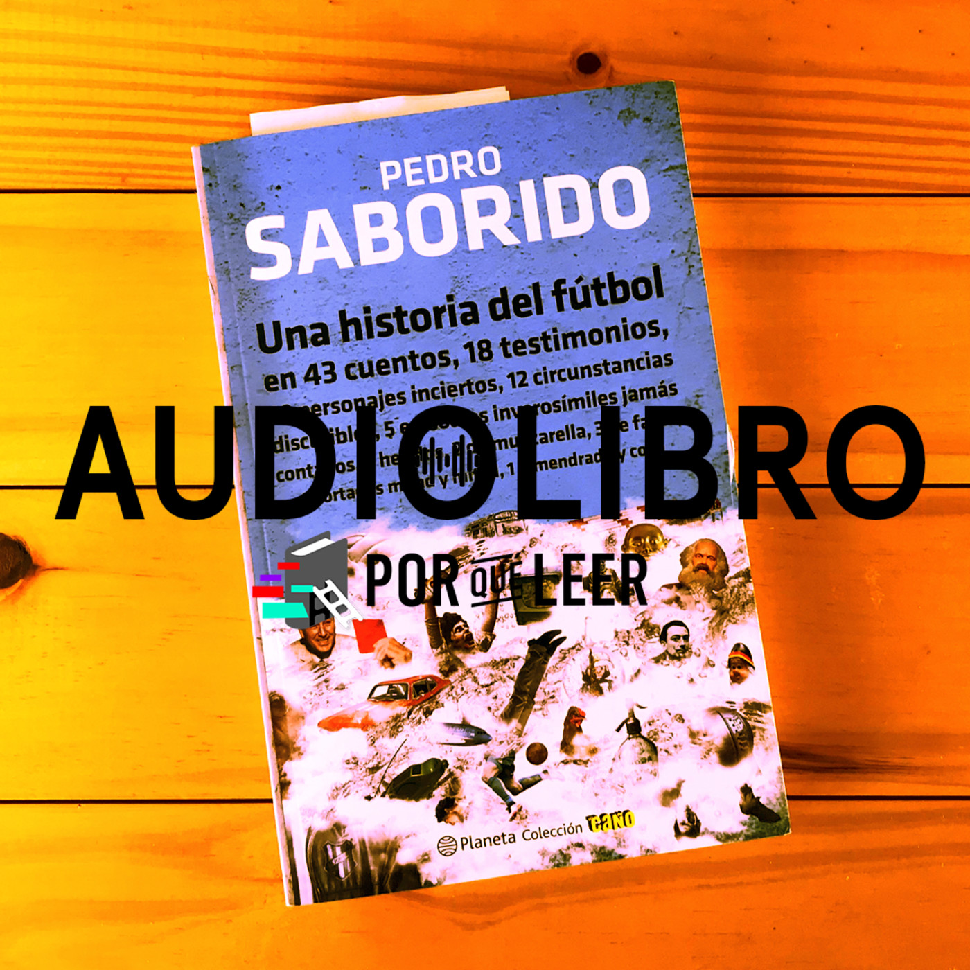 El más maravilloso gol jamás visto - Pedro Saborido