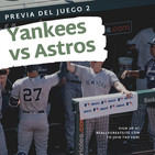 Yankees listo para el juego dos de la ALCS contra los Astros