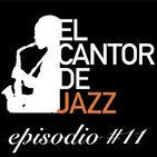 El Cantor de Jazz 2019x11. Especial Festival de Jazz de Granada