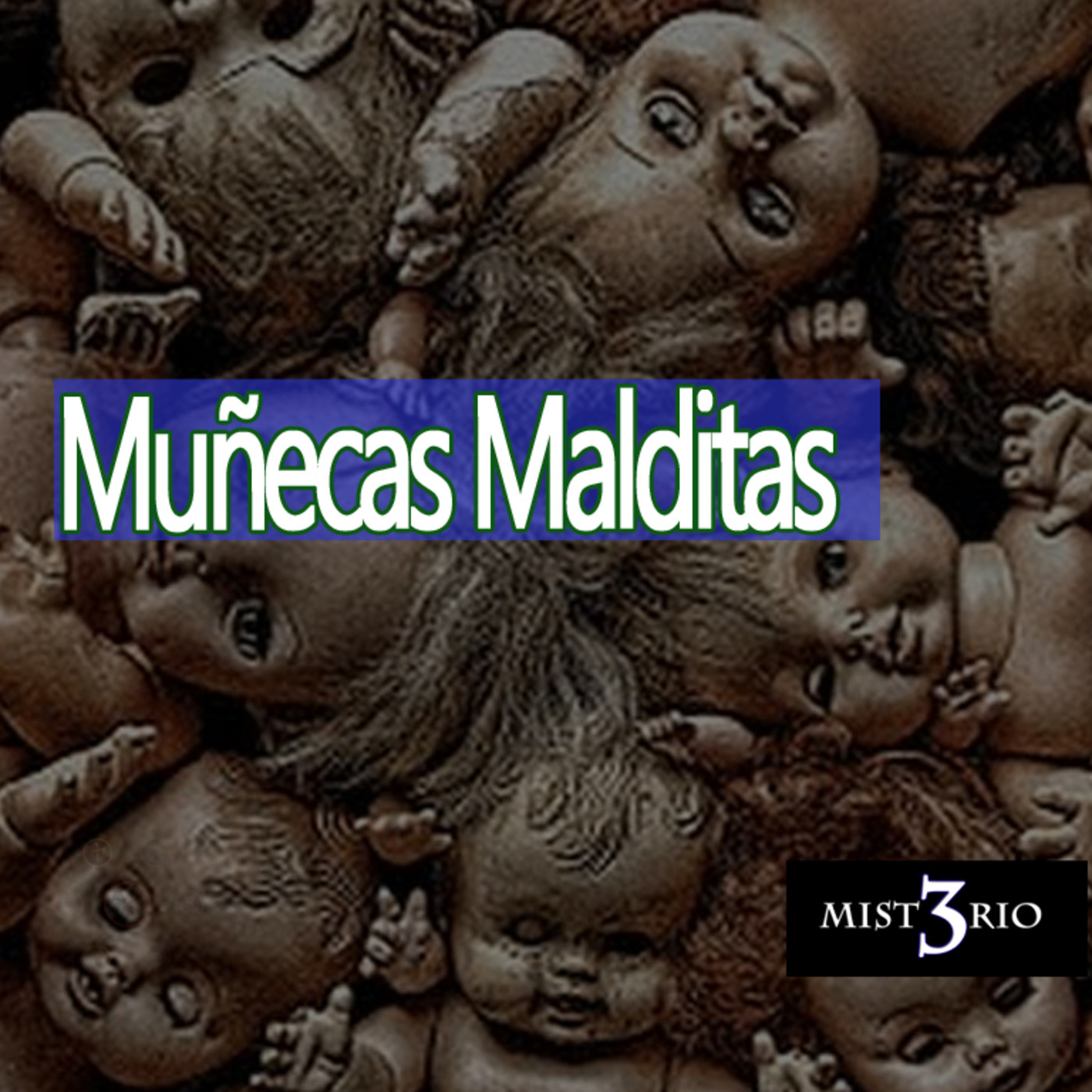 Misterio3 Muñecas Malditas episode artwork