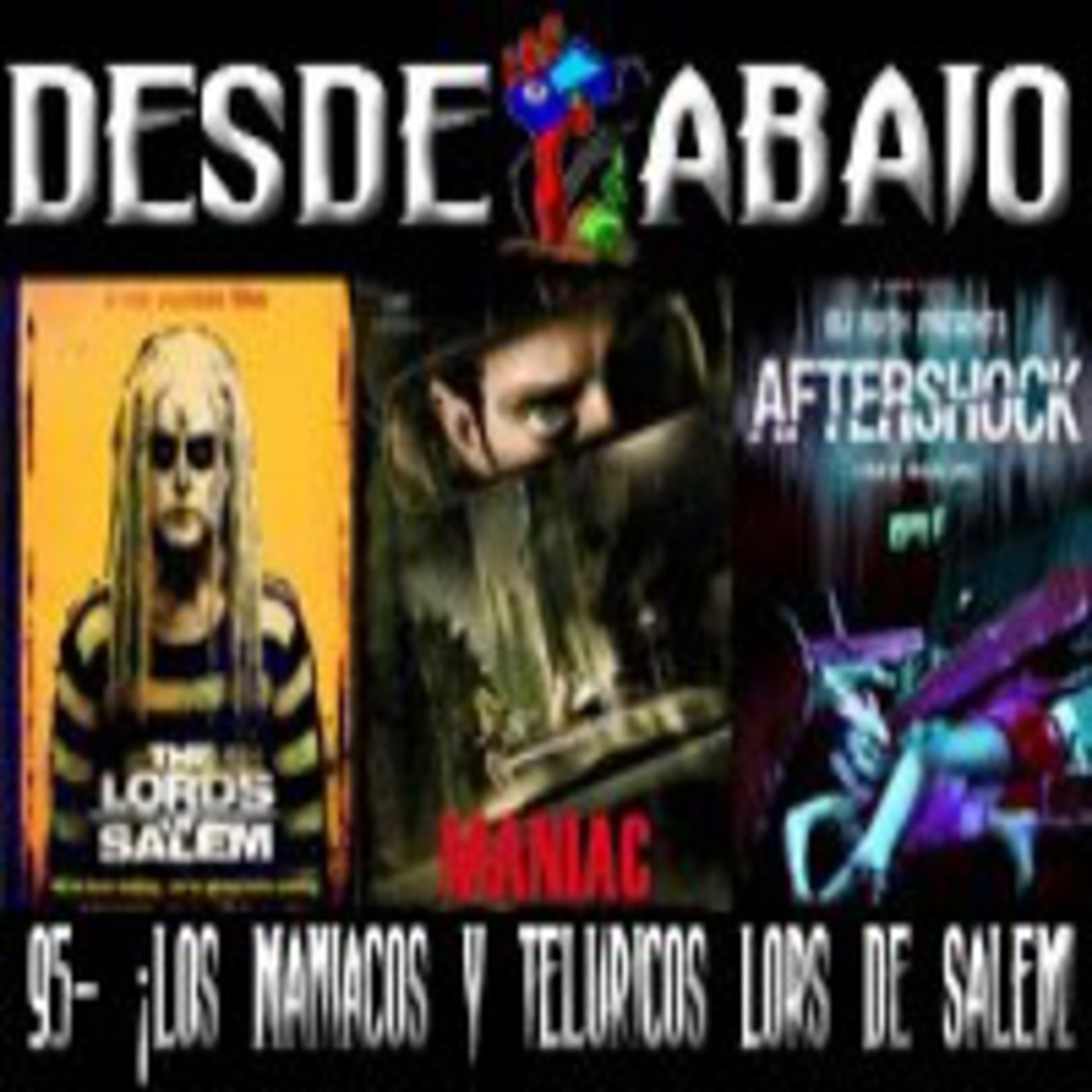 D.A. 95- ¡Los Maniacos y Teluricos Lors de Salem! episode artwork