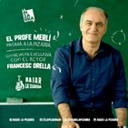 Entrevista a Merlí; Radio La Pizarra habla con Francesc Orella - 16 mar 19
