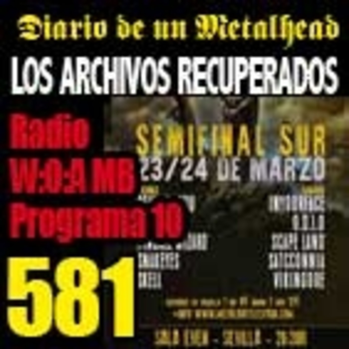 Diario de un Metalhead 581. W:O:A MB RADIO 10 episode artwork