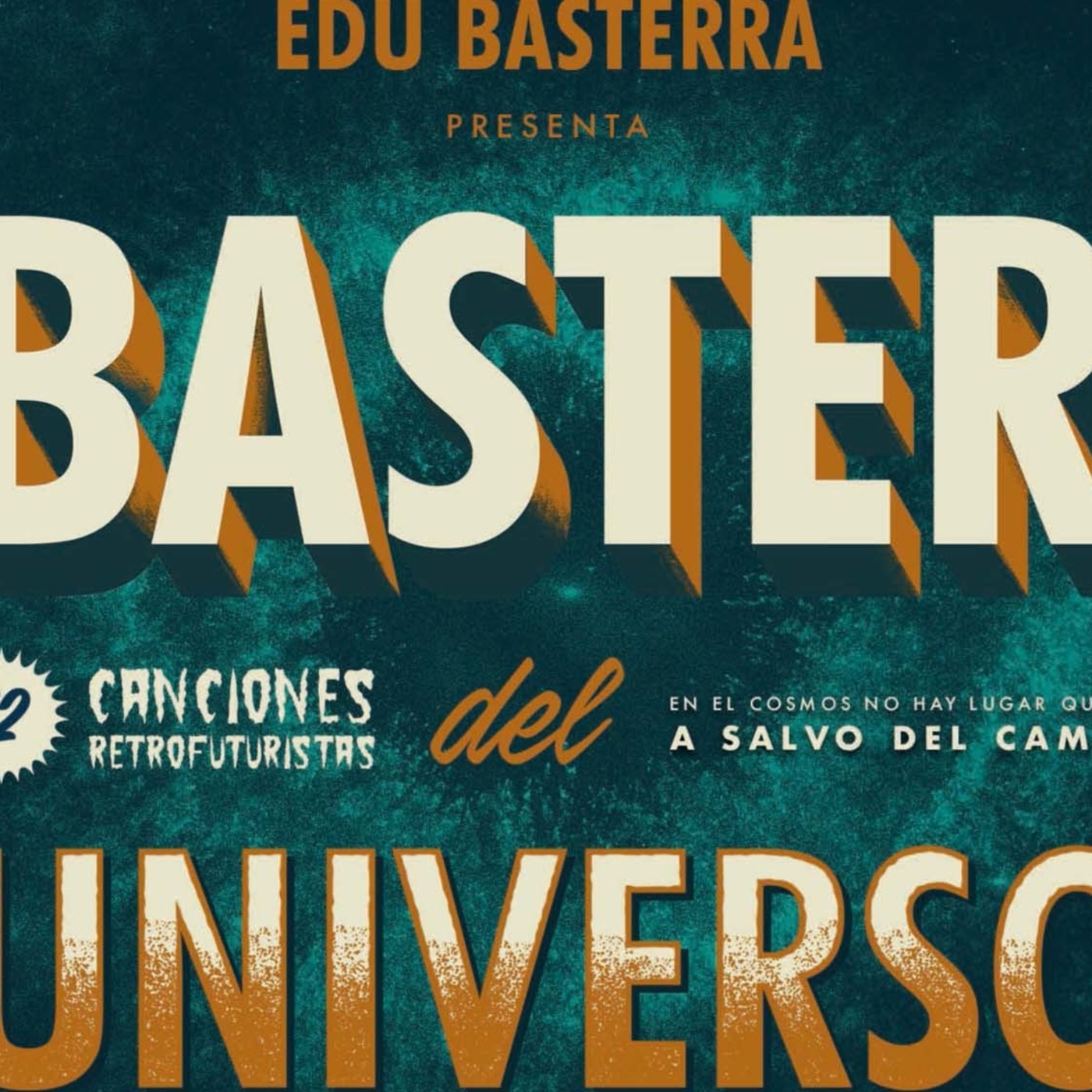 Edu Basterra presenta su nuevo disco en la 97 Irratia: Baster del Universo episode artwork