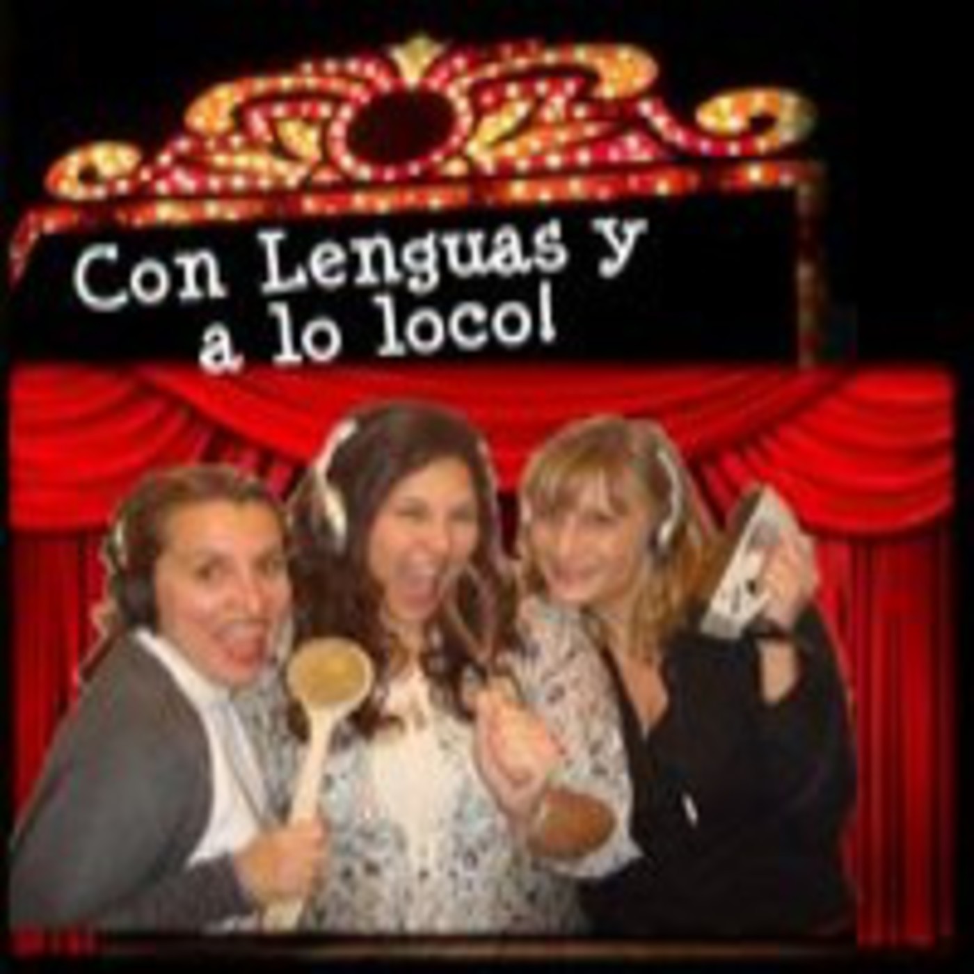Podcast de Con lenguas y a lo loco