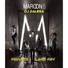 Dj Dalega - Maroon 5 - Moves like mix