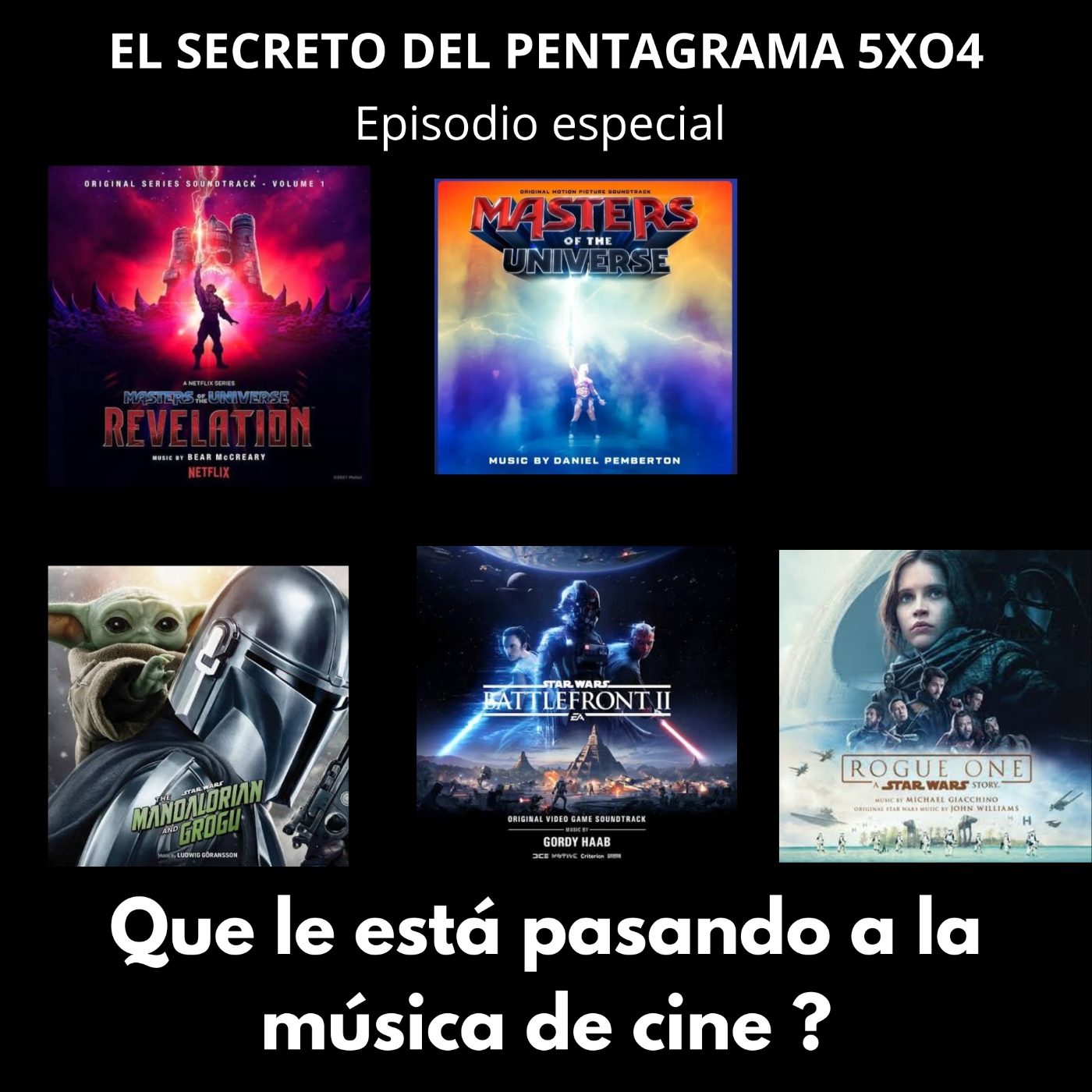 5x04 Especial Que le está pasando a la música de cine? episode artwork
