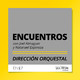 Dirección Orquestal
