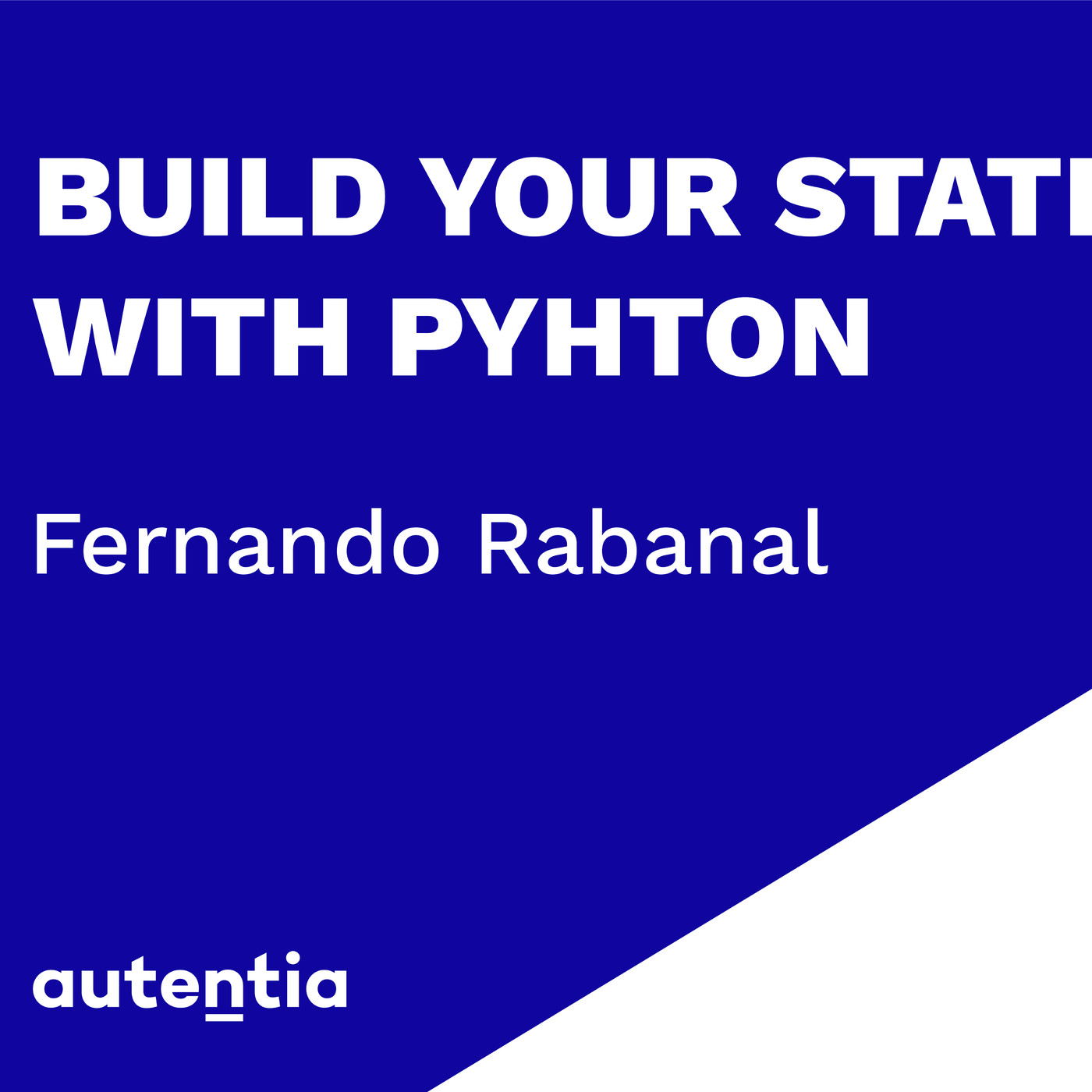 Build your static site with Python - Fernando Rabanal