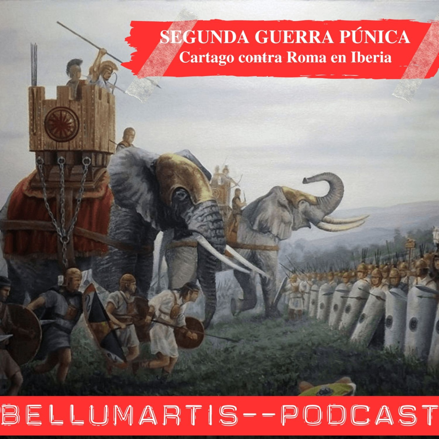 LA SEGUNDA GUERRA PÚNICA: Cartago contra Roma en Iberia.EL NACIMIENTO DE HISPANIA *Benjamin Collado*