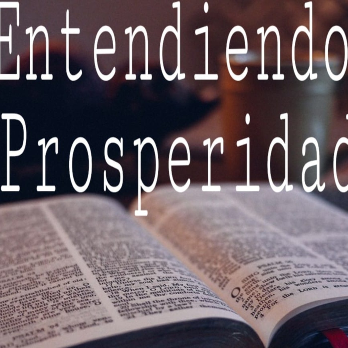 Entendiendo Prosperidad 5 Dios es nuestra Fuente 2 - Pastor Kenneth Solá episode artwork