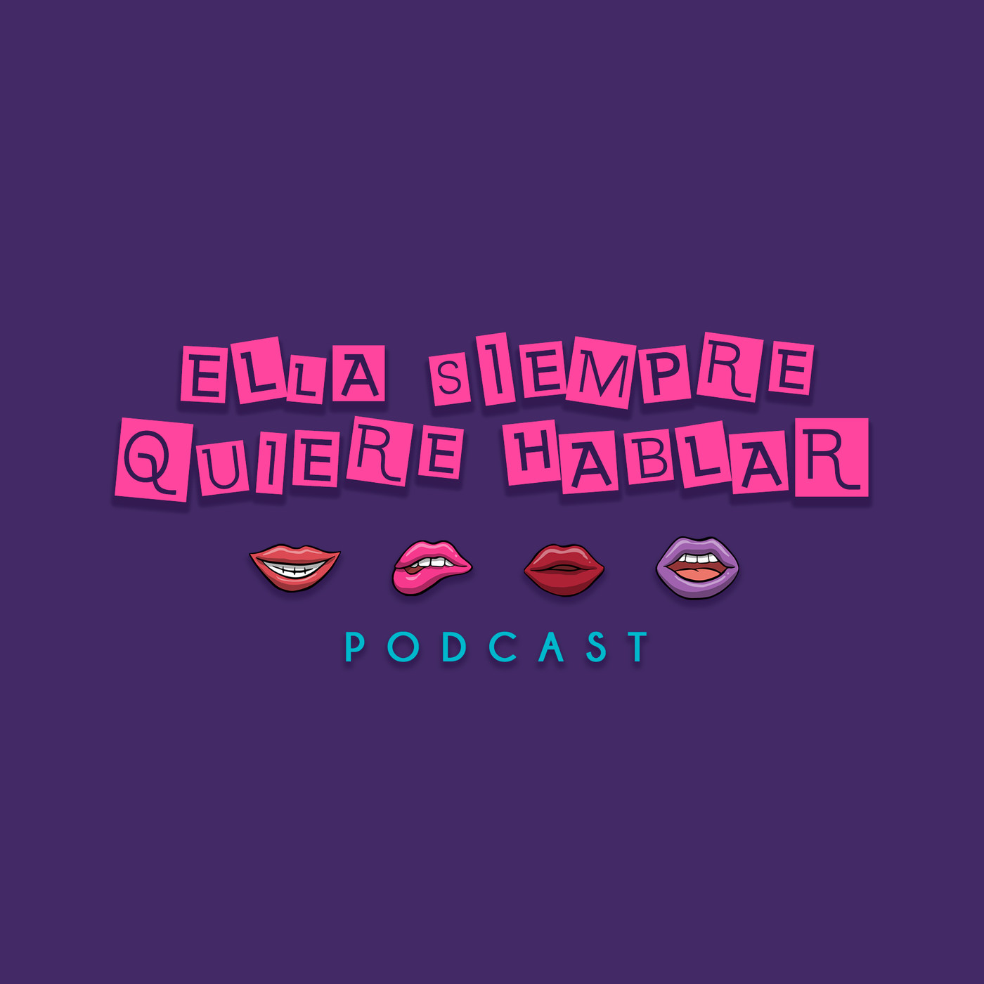 Ella Siempre Quiere Hablar