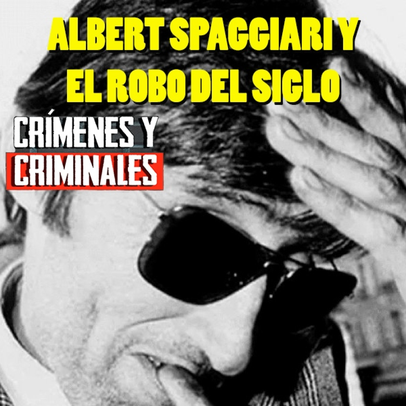La asombrosa historia de Albert Spaggiari y el Robo del siglo.