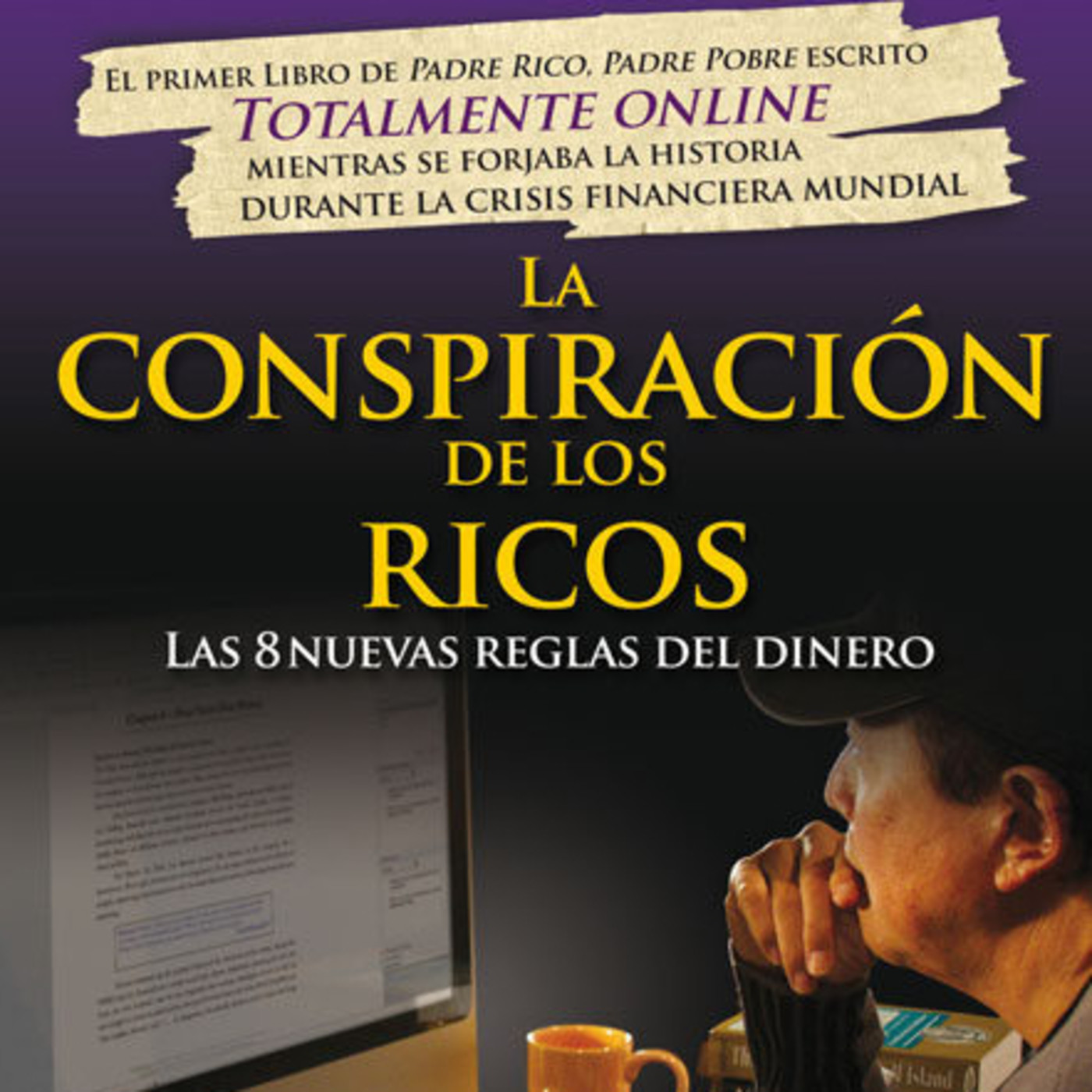 CONSPIRACION DE LOS RICOS ROBERT KIYOSAKI PDF