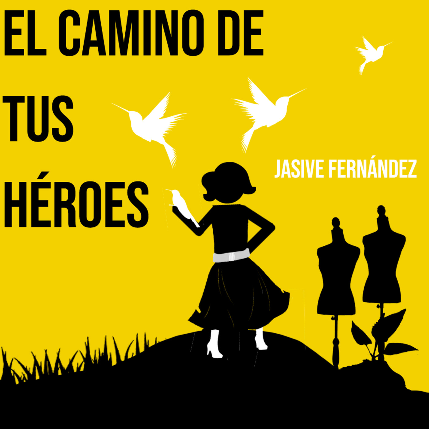 El Camino de tus Héroes