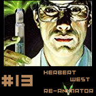 #13 Herbert West Reanimador: El Horror de las Sombras