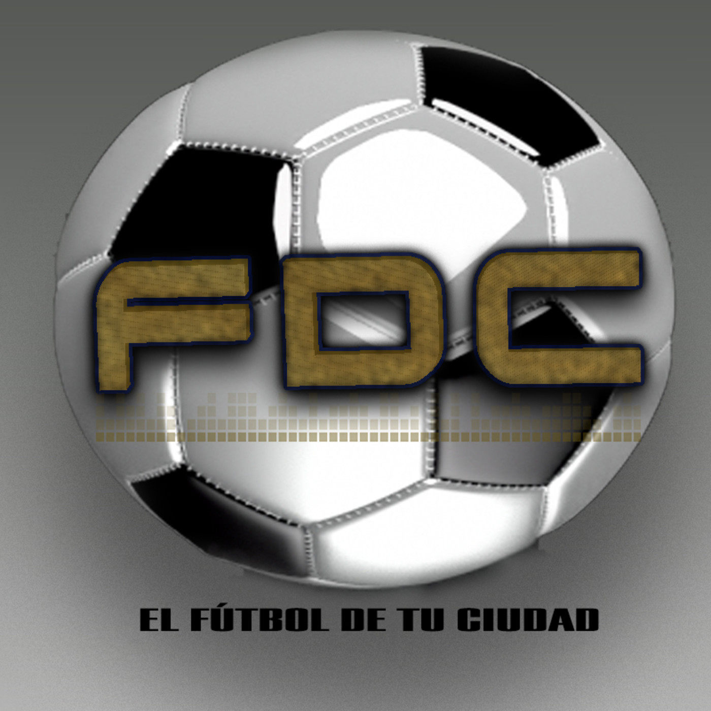 FDC, EL FÚTBOL DE TU CIUDAD