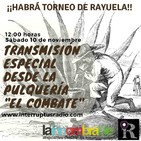 Pulque y rayuela en El Combate