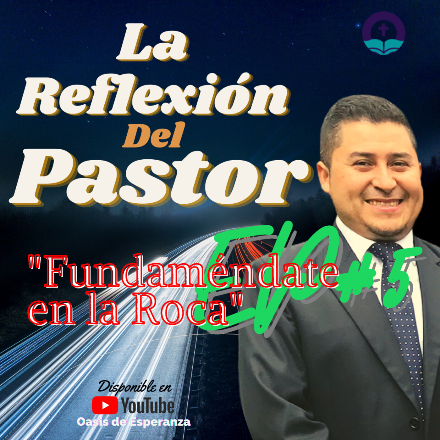 La Reflexión del Pastor