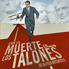 LODE 9x47 – CON LA MUERTE EN LOS TALONES (North by Northwest)