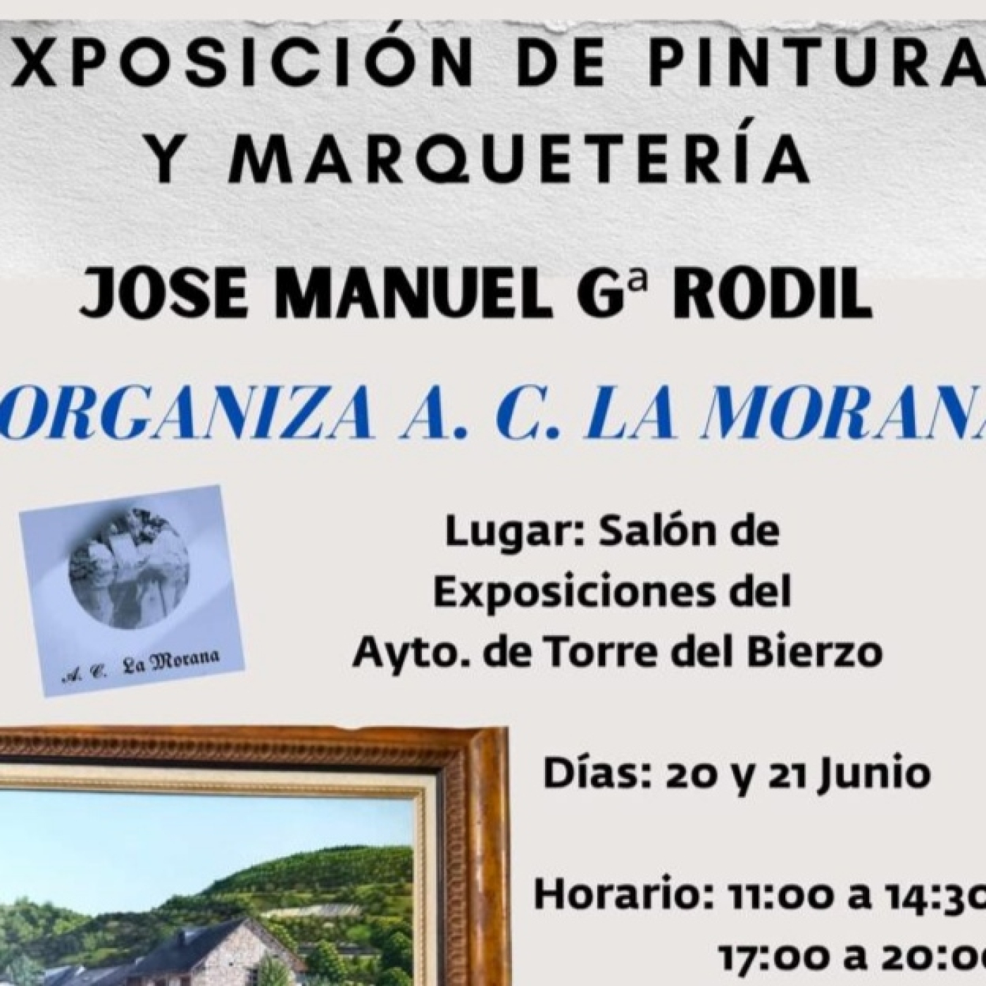 Jose Manuel García Rodil, expondrá su obra pictórica y de marquetería en Torre del Bierzo los días 20 y 21 de junio episode artwork