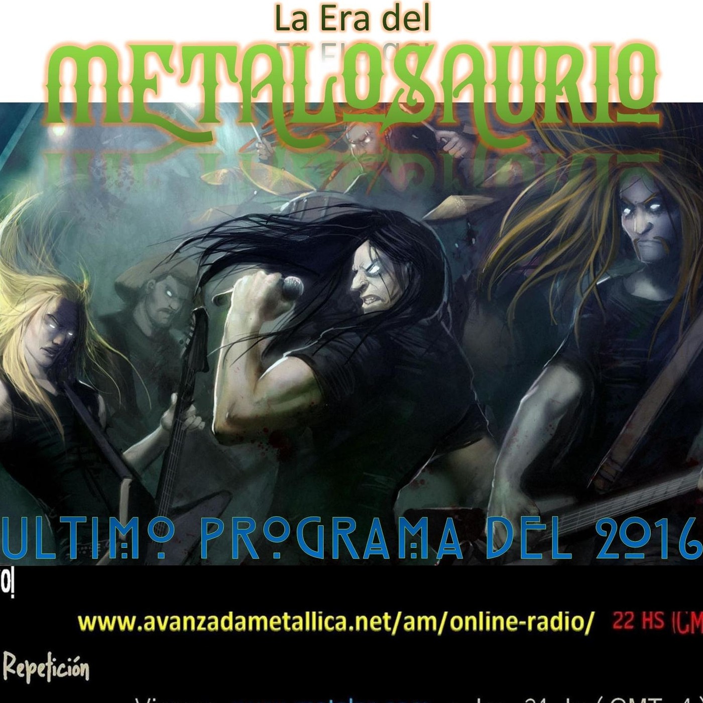 La Era del MetaloSaurio (Edicion 187) - La Era de la Gente (Ultimo programa 2016) episode artwork
