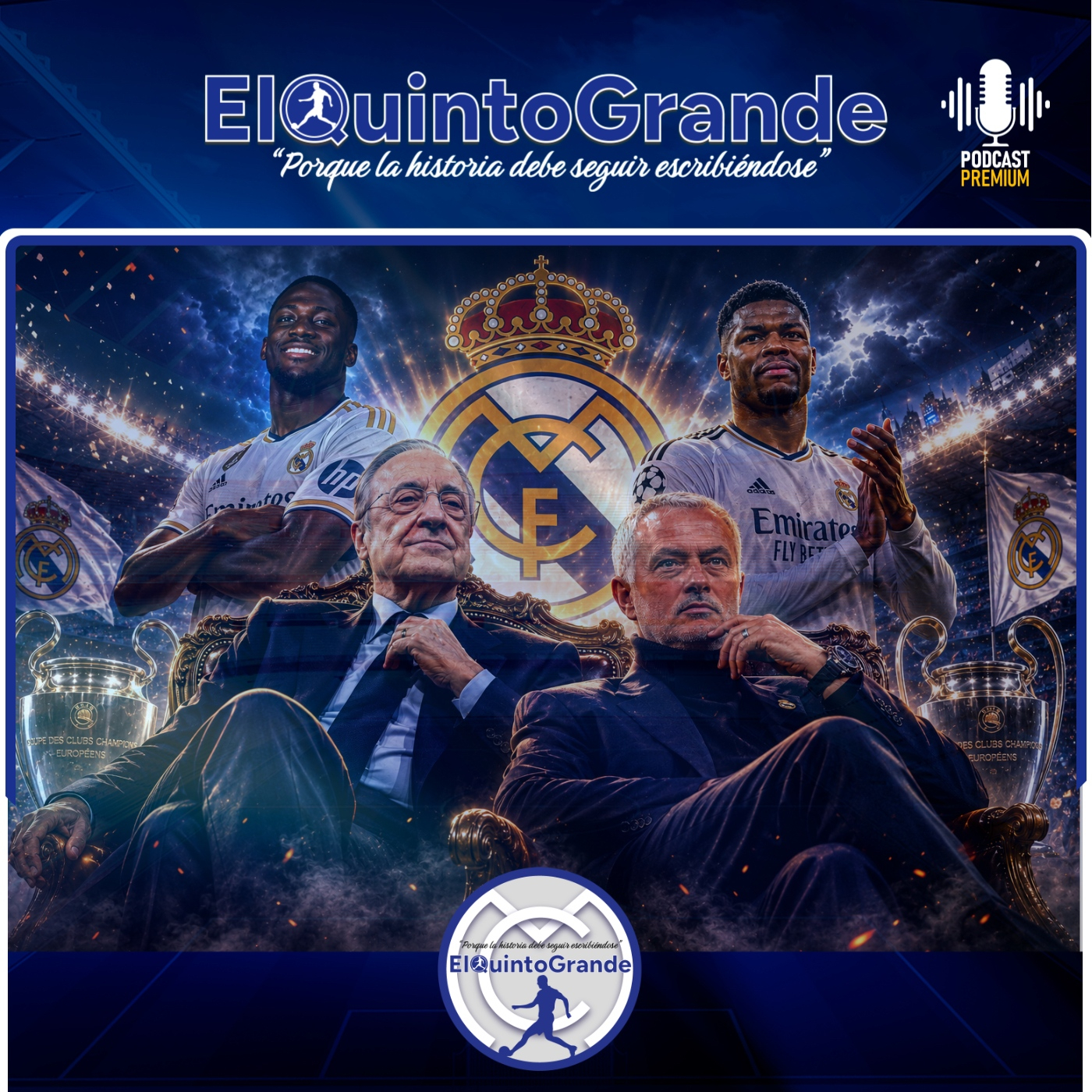 Florentino Presidente, Llega Mourinho, Fichajes y Ofertas @ElQuintoGrande EV58 - Episodio exclusivo para mecenas episode artwork
