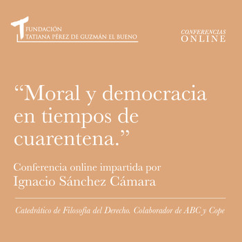 Moral y democracia en tiempos de cuarentena