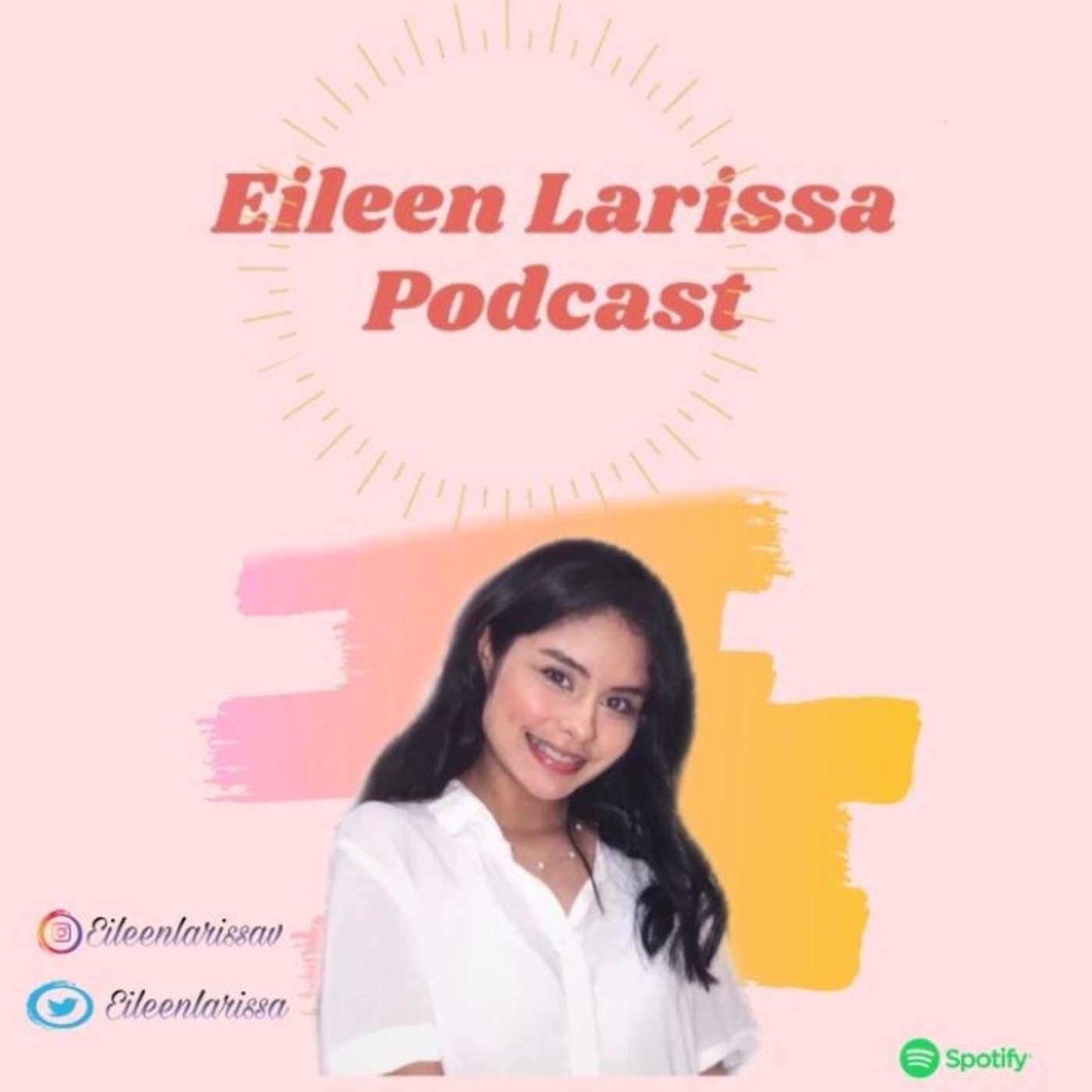 Eileen Larissa podcast