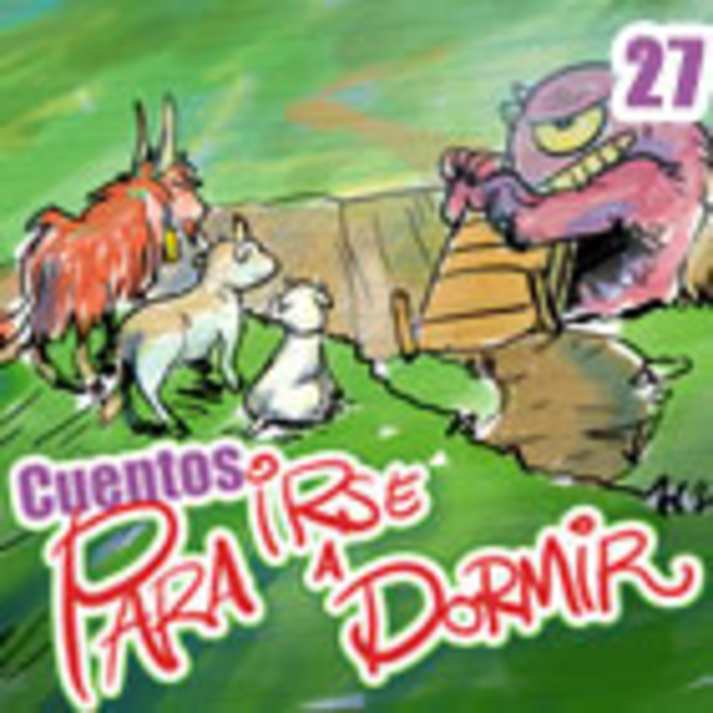 Cuentos para irse a Dormir