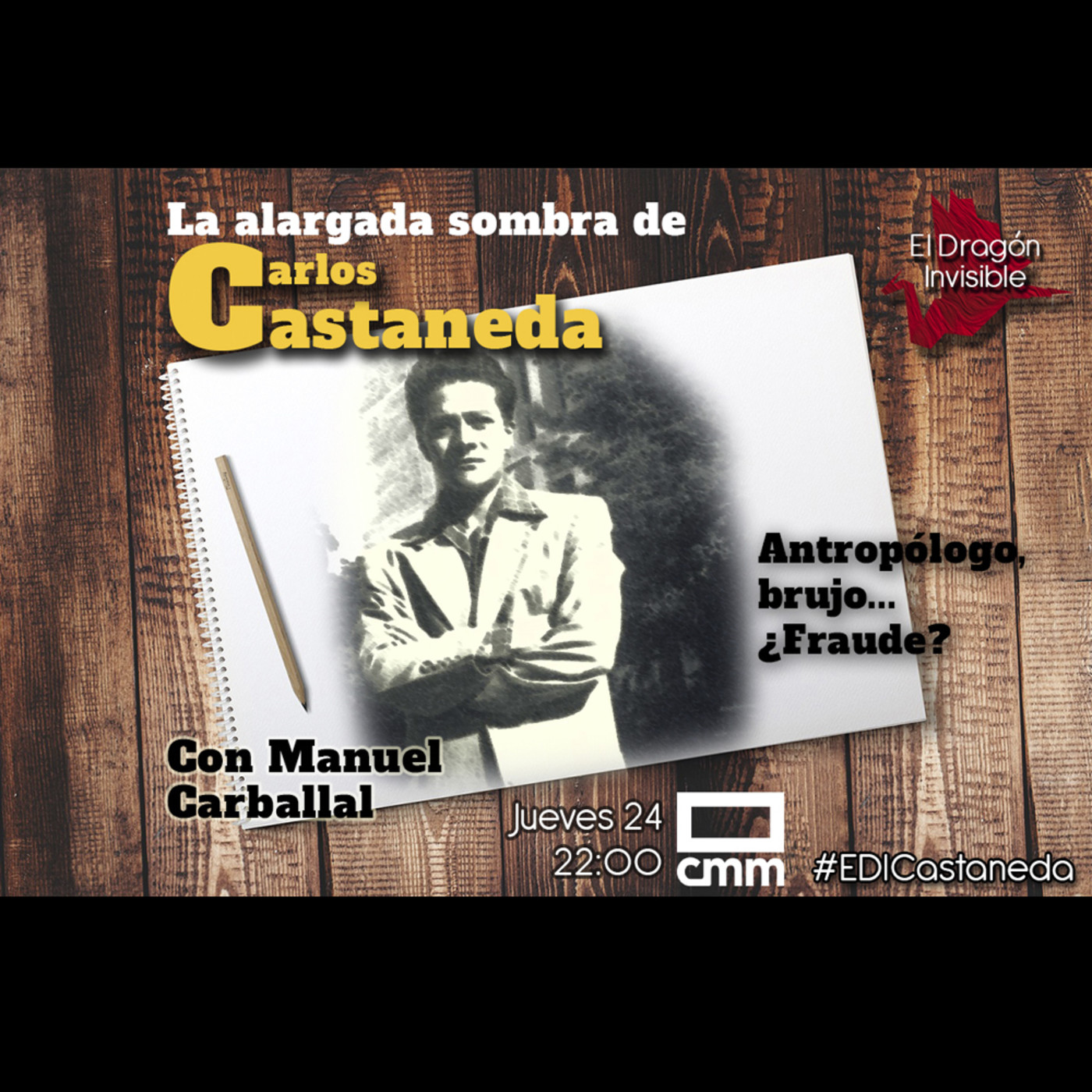 El Dragón Invisible, con Jesús Ortega