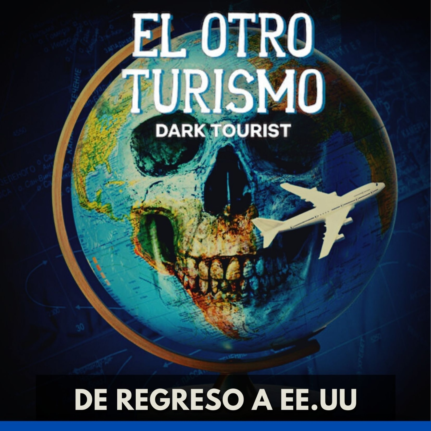 El Otro Turismo - De regreso en EEUU episode artwork